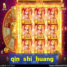 qin shi huang esposa qin shi huang quem foi